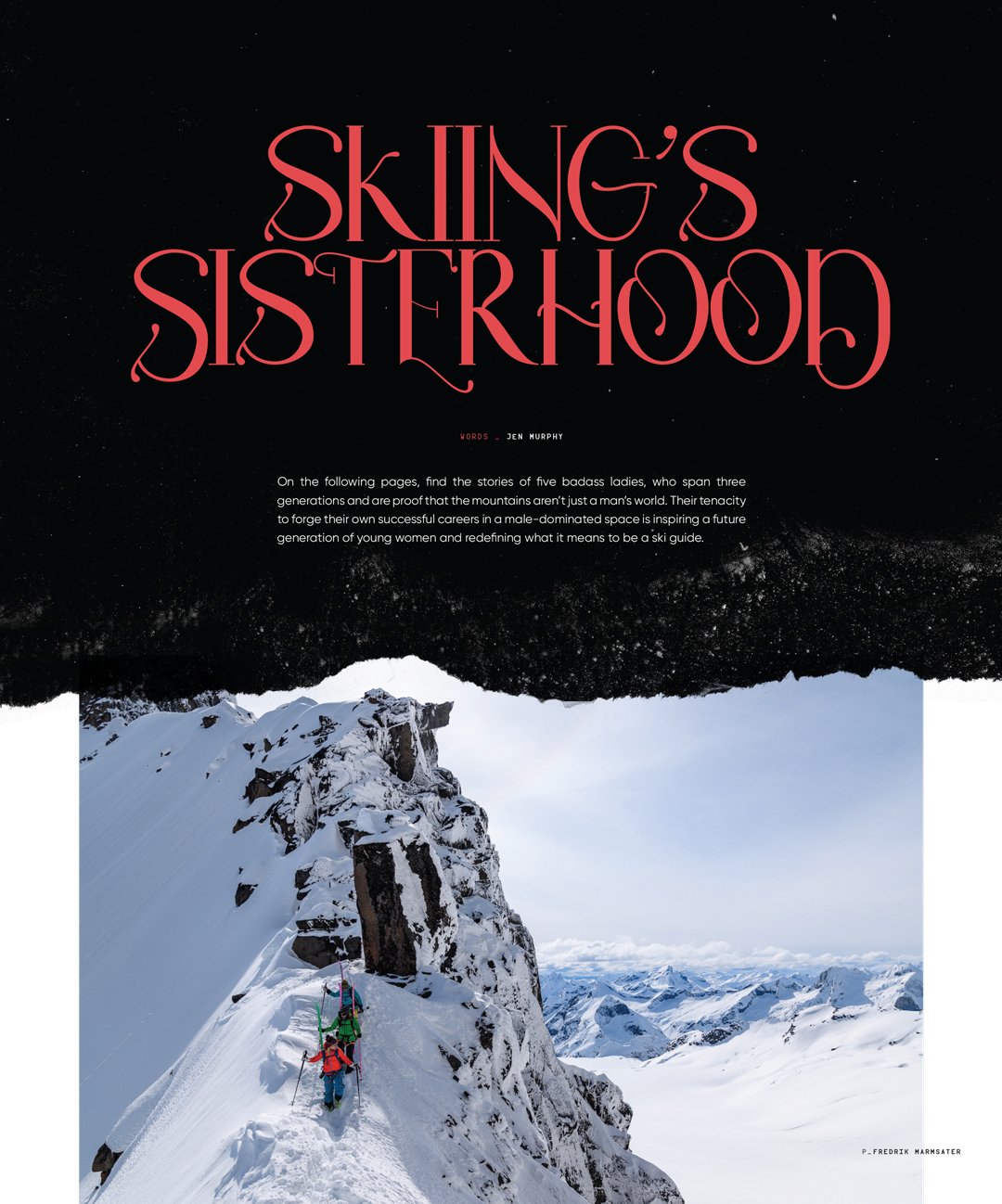 Skiing’s Sisterhood - Freeskier Magazine feature on women redefining ski guiding